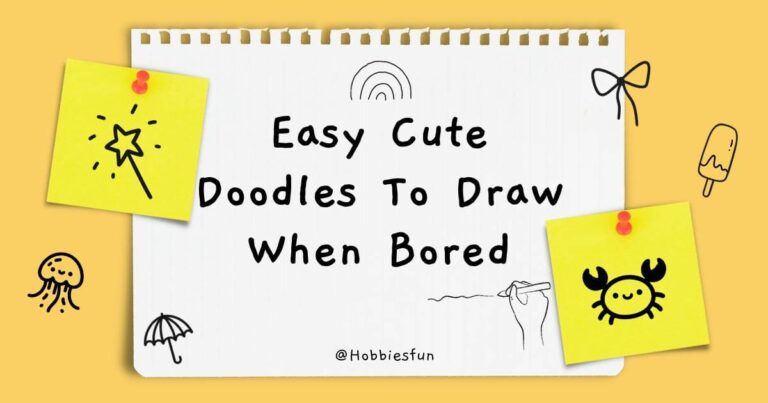 🖊️70 Easy Cute Doodles To Draw When Bored